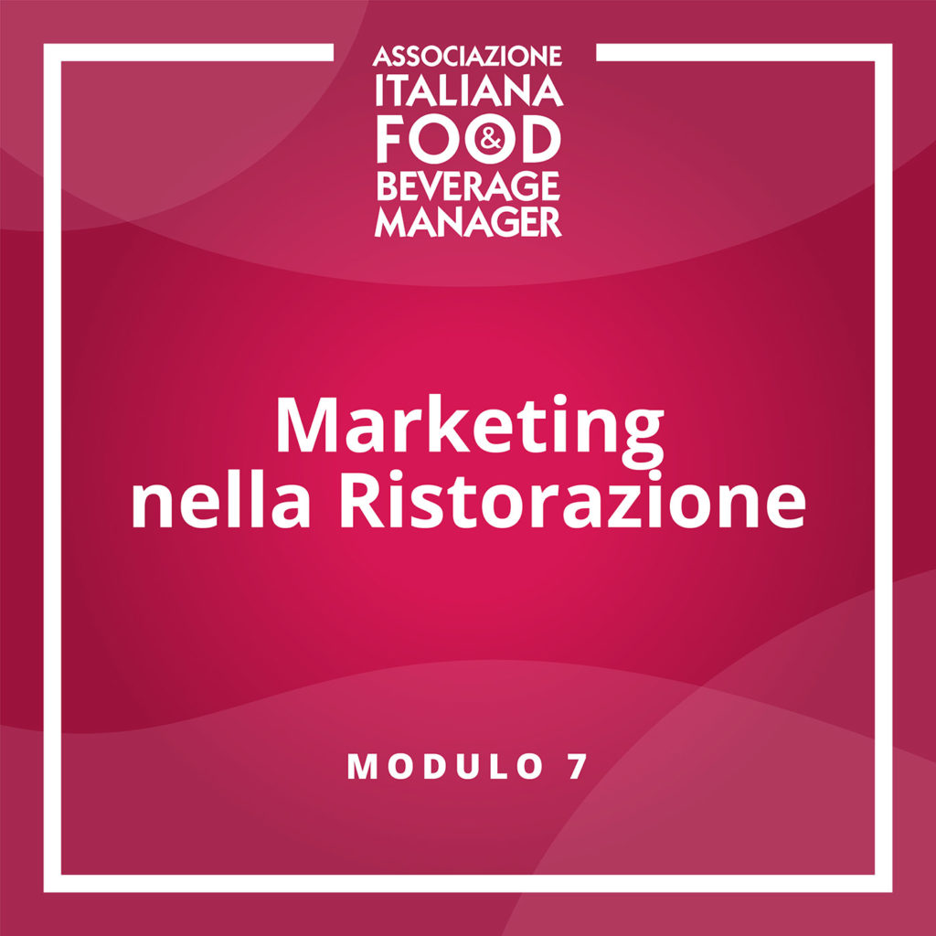 Modulo 7a - Marketing nella Ristorazione
