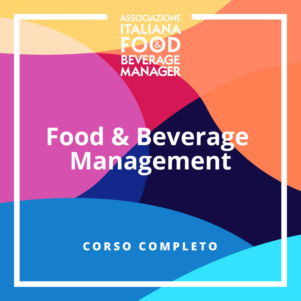 Corso base in Food & Beverage Management